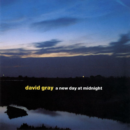 GRAY, DAVID - A NEW DAY AT MIDNIGHTGRAY, DAVID - A NEW DAY AT MIDNIGHT.jpg
